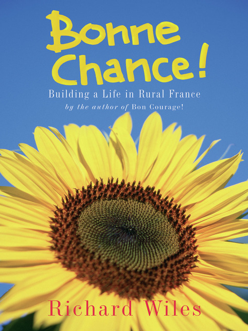 Title details for Bonne Chance! by Richard Wiles - Available
